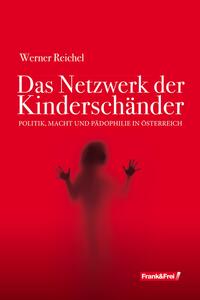 Vorderes Coverbild Das Netzwerk der Kinderschänder