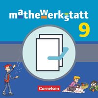 Mathewerkstatt - Mittlerer Schulabschluss - Allgemeine Ausgabe - 9. Schuljahr