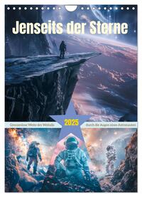 Jenseits der Sterne (Wandkalender 2025 DIN A4 hoch), CALVENDO Monatskalender