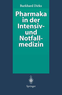 Vorderes Coverbild Pharmaka in der Intensiv- und Notfallmedizin