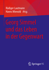 Vorderes Coverbild Georg Simmel und das Leben in der Gegenwart