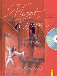 Mozart und seine Opern