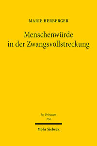 Menschenwürde in der Zwangsvollstreckung