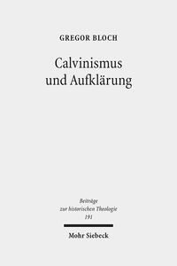 Calvinismus und Aufklärung