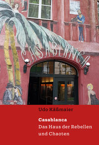 Casablanca – Das Haus der Rebellen und Chaoten