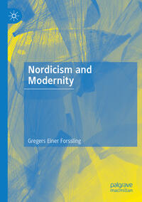 Vorderes Coverbild Nordicism and Modernity