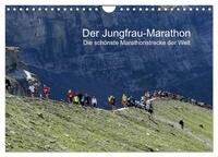 Der Jungfrau-Marathon (Wandkalender 2026 DIN A4 quer), CALVENDO Monatskalender