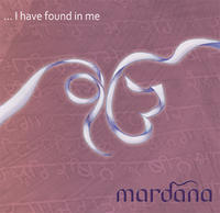 I Have Found in Me