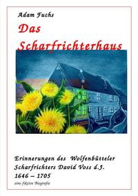 Das Scharfrichterhaus