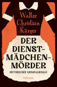 Vorderes Coverbild Der Dienstmädchenmörder