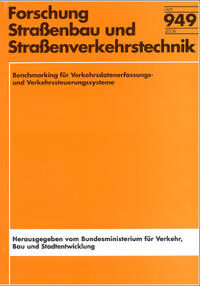 Benchmarketing für Verkehrsdatenerfassungs- und Verkehrssteuerungssysteme