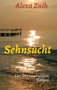 Sehnsucht