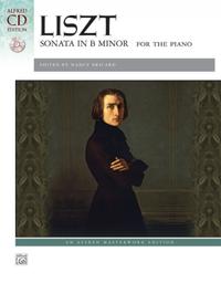 Liszt: Sonata in B Minor for the Piano