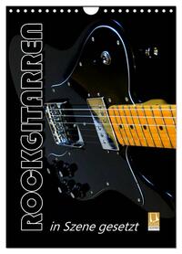 ROCKGITARREN in Szene gesetzt / Geburtstagskalender (Wandkalender 2026 DIN A4 hoch), CALVENDO Monatskalender