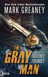 Vorderes Coverbild The Gray Man - Tod eines Freundes