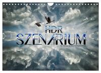 HDR SZENARIUM (Wandkalender 2025 DIN A4 quer), CALVENDO Monatskalender