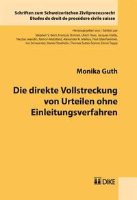 Vorderes Coverbild Die direkte Vollstreckung von Urteilen ohne Einleitungsverfahren