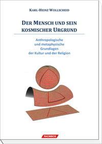 Der Mensch und sein kosmischer Urgrund