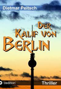 Der Kalif von Berlin