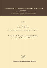 Vergleichende Zugprüfungen an Einzelfasern, Faserbündeln, Garnen und Zwirnen