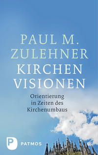 Kirchenvisionen