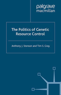 Vorderes Coverbild The Politics of Genetic Resource Control