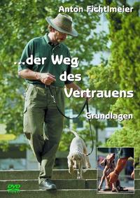 Der Weg des Vertrauens
