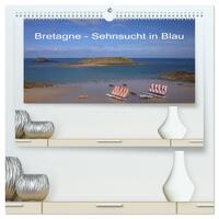 Bretagne - Sehnsucht in Blau (hochwertiger Premium Wandkalender 2026 DIN A2 quer), Kunstdruck in Hochglanz