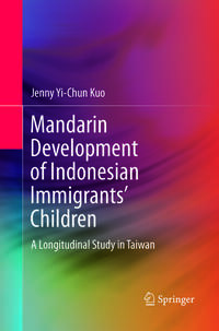 Mandarin Development of Indonesian Immigrants’ Children