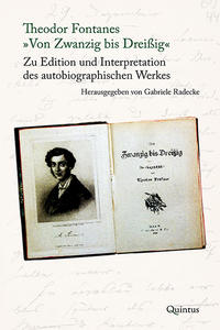 Theodor Fontanes „Von Zwanzig bis Dreißig“