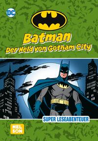 Vorderes Coverbild Batman: Der Held von Gotham City