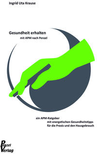 Gesundheit erhalten mit APM nach Penzel