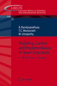Modeling, Control and Implementation of Smart Structures