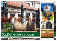 Südliche Weinstraße Eine Einladung zum Verweilen (Wandkalender 2026 DIN A4 quer), CALVENDO Monatskalender