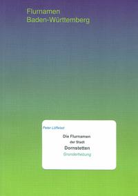 Die Flurnamen der Stadt Dornstetten