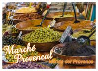 Vorderes Coverbild Marché Provencal - Märkte der Provence (Wandkalender 2026 DIN A3 quer), CALVENDO Monatskalender