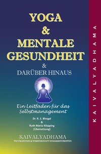 YOGA &amp; MENTALE GESUNDHEIT &amp; darüber hinaus