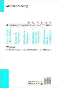 Schlaf & über die verborgenen Aktivitäten