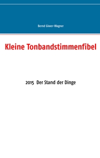 Kleine Tonbandstimmenfibel