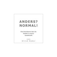 ANDERS? NORMAL!