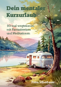 Dein mentaler Kurzurlaub