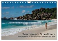 Traumstrand - Strandtraum (Wandkalender 2025 DIN A4 quer), CALVENDO Monatskalender