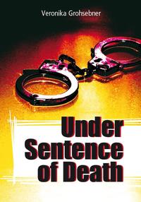 Under Sentence of Death