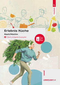 Erlebnis Küche Band 1