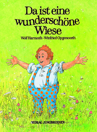 Da ist eine wunderschöne Wiese