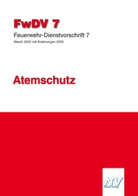 Feuerwehr-Dienstvorschrift 7 (FwDV 7)