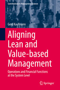 Aligning Lean and Value-based Management