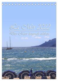 La Mer 2025 - Das Meer hautnah erleben (Tischkalender 2025 DIN A5 hoch), CALVENDO Monatskalender