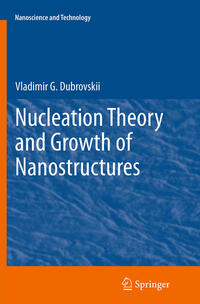 Nucleation Theory and Growth of Nanostructures