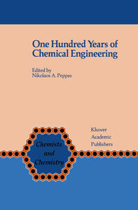 Vorderes Coverbild One Hundred Years of Chemical Engineering
